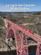 La ligne ferroviaire des Causses et de l’Aubrac 