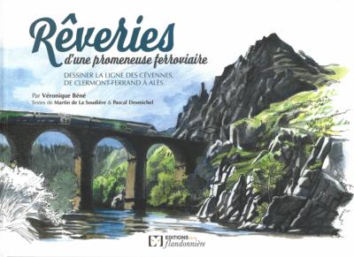 Rêveries d'une promeneuse ferroviaire